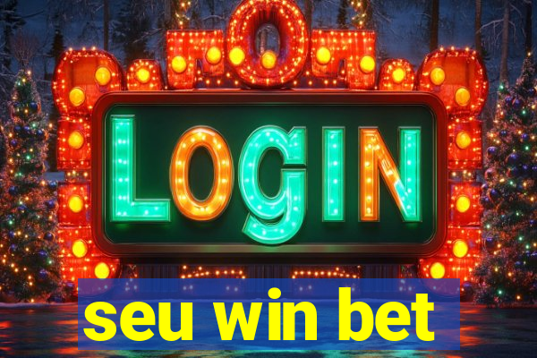 seu win bet